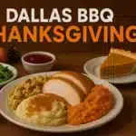 Dallas BBQ Thanksgiving Thanksgiving