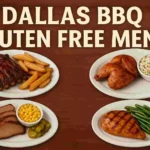 Dallas BBQ Gluten Free Menu Gluten Free