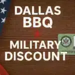 Dallas BBQ Military Discount Military Discount