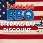 Dallas BBQ Veterans Day Discount Veterans Day