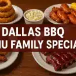 Dallas BBQ Menu Family Special Family Special