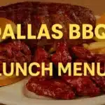 Dallas BBQ Lunch Menu Lunch